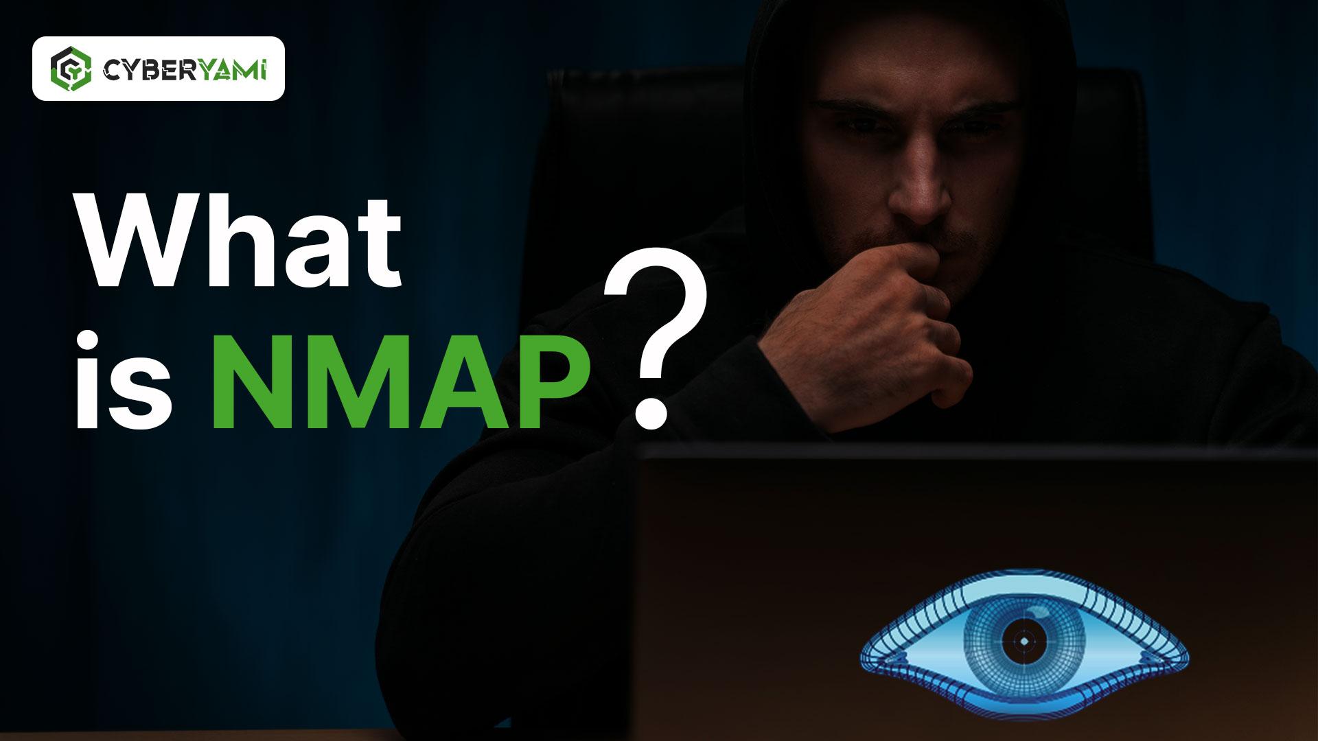 What is Nmap? | Network Mapping & Security Scanning Tool Explained