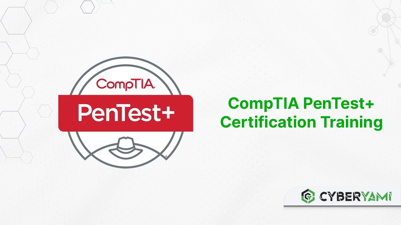 CompTIA PenTest+ Certification Training