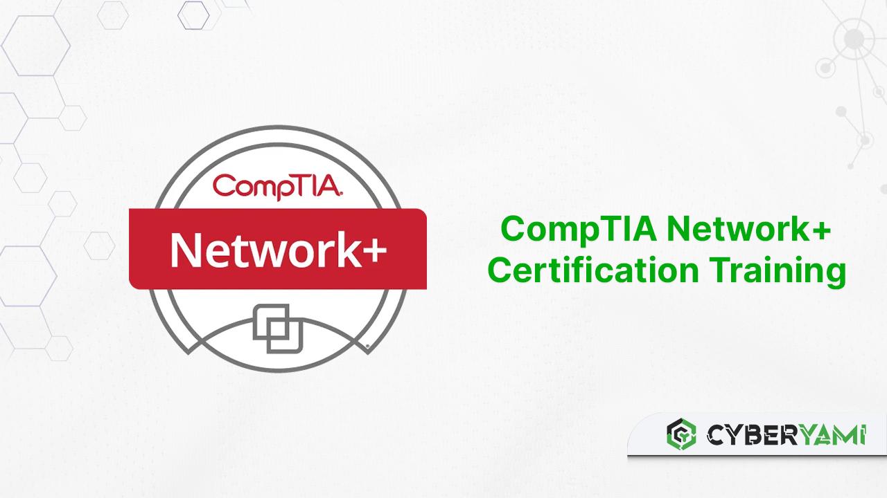 CompTIA Network+ Certification Training